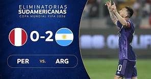 PERÚ vs. ARGENTINA [0-2] | RESUMEN | ELIMINATORIAS SUDAMERICANAS | FECHA 3
