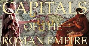 Capitals of The Roman Empire