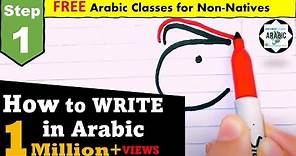 STEP 1 - Arabic Alphabet - Part 1- HOW TO WRITE- Arabic for Beginners #arabickhatawaat