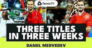 Daniil Medvedev Domination 🤘 Three Titles in Three Weeks!