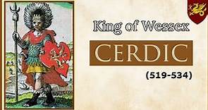 Cerdic of Wessex | First King of Anglo Saxon Kingdom Wessex | House of Wessex
