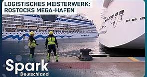 Hafenriese Rostock: Die Organisation von tausenden Schiffen | Spark Deutschland