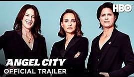 Angel City | Official Trailer | HBO