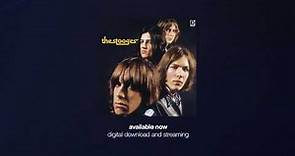 The Stooges - The Stooges (50th Anniversary Super Deluxe Edition) (Official Trailer)