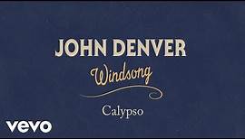 John Denver - Calypso (Official Audio)