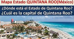 Mapa de Quintana Roo