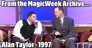 Alan Taylor - Magician - Barrymore - 1997