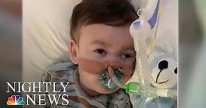 Alfie Evans, British Toddler At Center Of Legal Battle, Has Died | NBC Nightly News