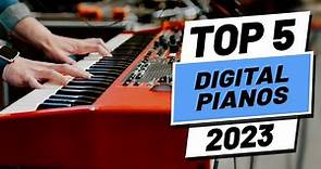 Top 5 BEST Digital Pianos of [2023]