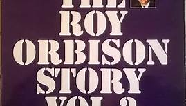 Roy Orbison - The Roy Orbison Story Vol.2