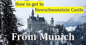 🇩🇪How to get to Neuschwanstein Castle from Munich, Germany