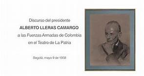 DISCURSO ALBERTO LLERAS CAMARGO 9 de mayo 1958