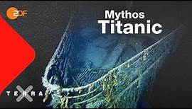 Titanic – Ein Wrack schreibt Geschichte | Terra X