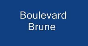 Boulevard Brune Paris Arrondissement 14e