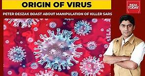 WHO Expert Peter Daszak Boasts About Manipulation Of Killer SARs Like Virus In Wuhan | India First