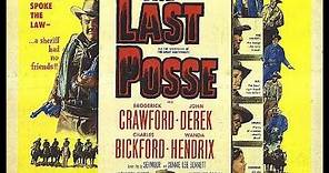 THE LAST POSSE (1953) Theatrical Trailer - Broderick Crawford, John Derek, Charles Bickford