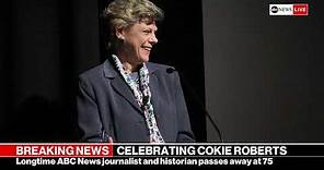 Legendary journalist Cokie Roberts dies at 75: Special Report | ABC News