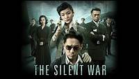 The Silent War - Official Trailer