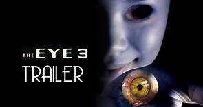 THE EYE 3 (2008) Trailer Remastered HD
