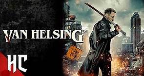 Wrath of Van Helsing | Full Slasher Horror Movie | HORROR CENTRAL