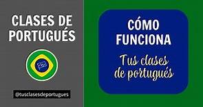 Cómo funciona Tus Clases de Portugués - Curso gratis de portugués