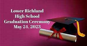 2023 Graduations--Lower Richland High School