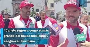 🥊🇲🇽 Rigoberto Álvarez asegura que el Canelo regresa al país como el más grande del boxeo mexicano 🇲🇽
