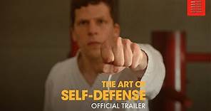 THE ART OF SELF DEFENSE | Official Trailer