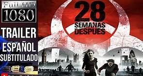 28 Semanas Después (2007) (Trailer HD) - Juan Carlos Fresnadillo