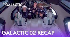 Virgin Galactic #Galactic02 Recap