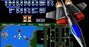 Thunder Force II MD (MD · Sega Mega Drive) video game port | full game (hard mode) session 💥⚜️🎮