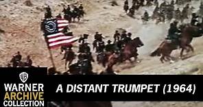 Original Theatrical Trailer | A Distant Trumpet | Warner Archive