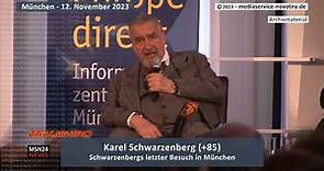 Karel Schwarzenberg letzter Besuch in München