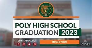 Riverside Polytechnic High School Graduation Ceremony 2023