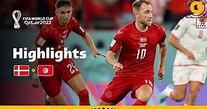 Eriksen returns in hard-fought clash | Denmark v Tunisia highlights | FIFA World Cup Qatar 2022