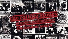 The Rolling Stones - Singles Collection✽ The London Years