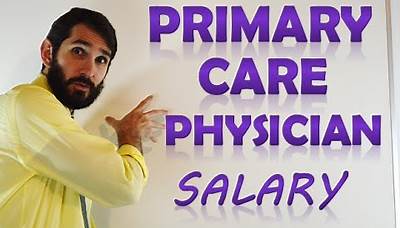 Primary Care Physician Salary | How Much Money Does a PCP Make?