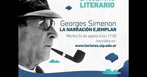 6° Encuentro Literario: "LA NARRACIÓN EJEMPLAR" de Georges Simenon