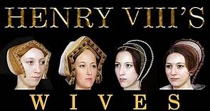 King Henry VIII's Six Wives - The Six Queens of England