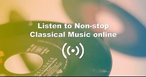 12 hours of Classical Music 24/7 Live Radio