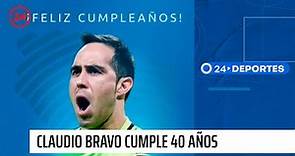 Claudio Bravo cumple 40 años | 24 Horas TVN Chile