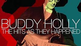 Buddy Holly - Hits As They Happened