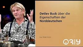 Detlev Buck über das Norddeutschsein