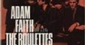 Adam Faith With The Roulettes - Faith Alive
