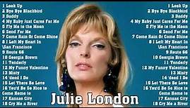 The Very Best of Julie London - Julie London Greatest Hits Collection