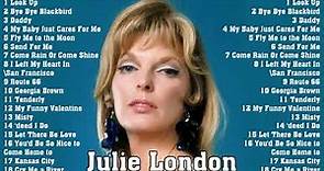 The Very Best of Julie London - Julie London Greatest Hits Collection