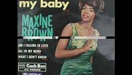 Maxine Brown - Oh no, not my baby