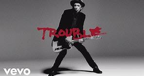 Keith Richards - Trouble (Official Audio)