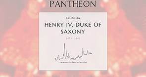Henry IV, Duke of Saxony Biography - Duke of Saxony