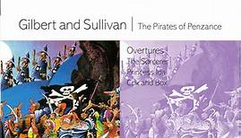 Gilbert & Sullivan, Sir Malcolm Sargent - The Pirates Of Penzance